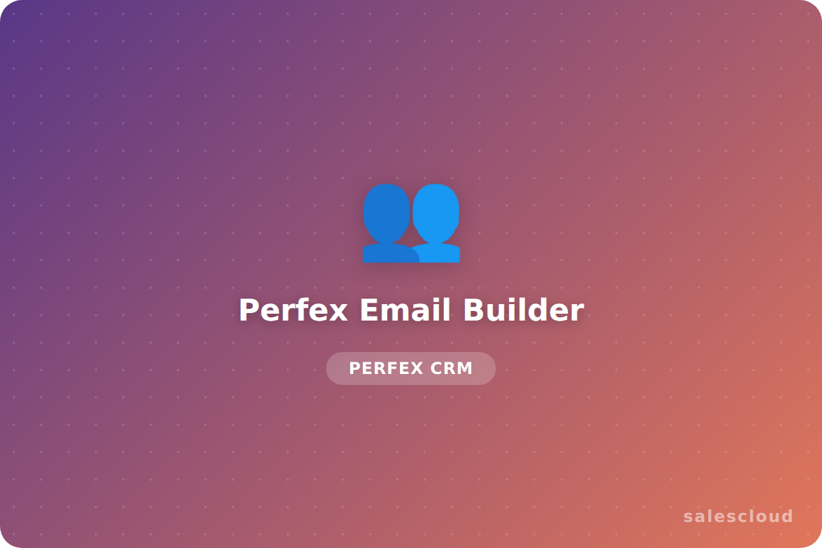 Perfex Email Builder — Constructor Visual de Emails