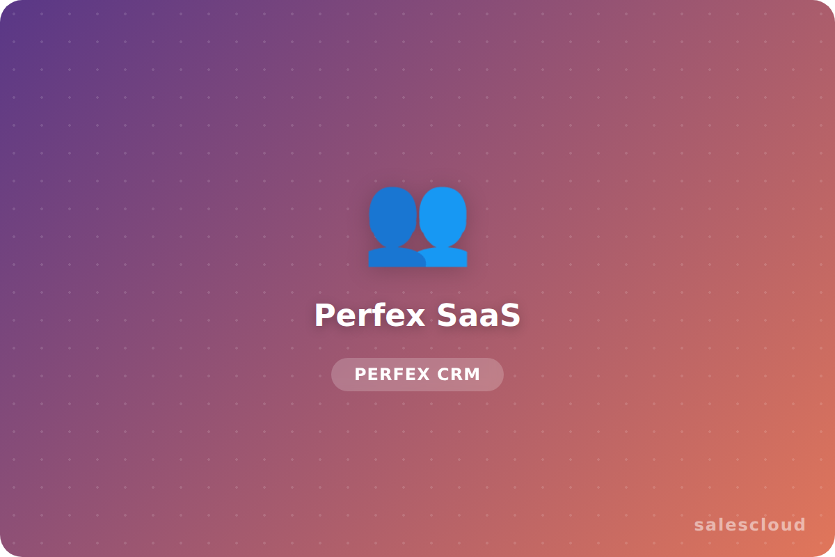 Perfex SaaS — Multi-Tenant para Perfex CRM