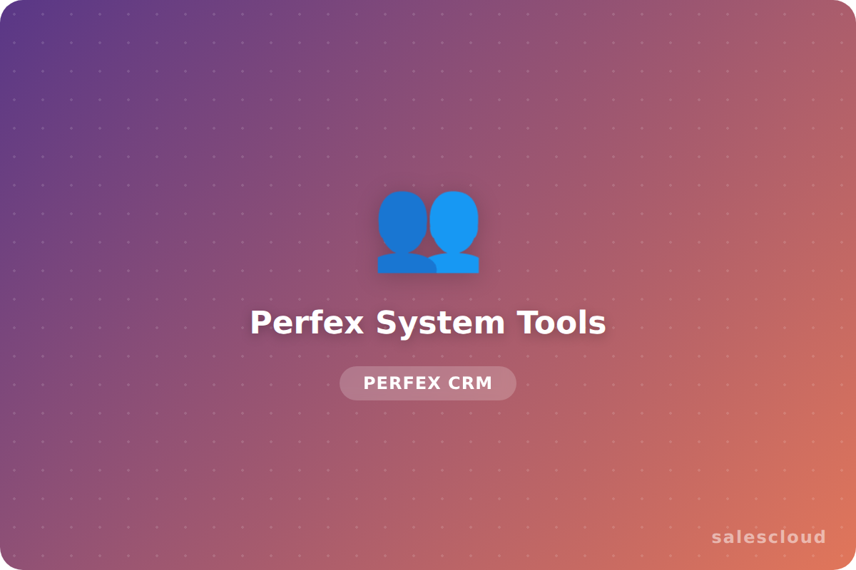 Perfex System Tools — Diagnósticos, Backups y Base de Conocimiento