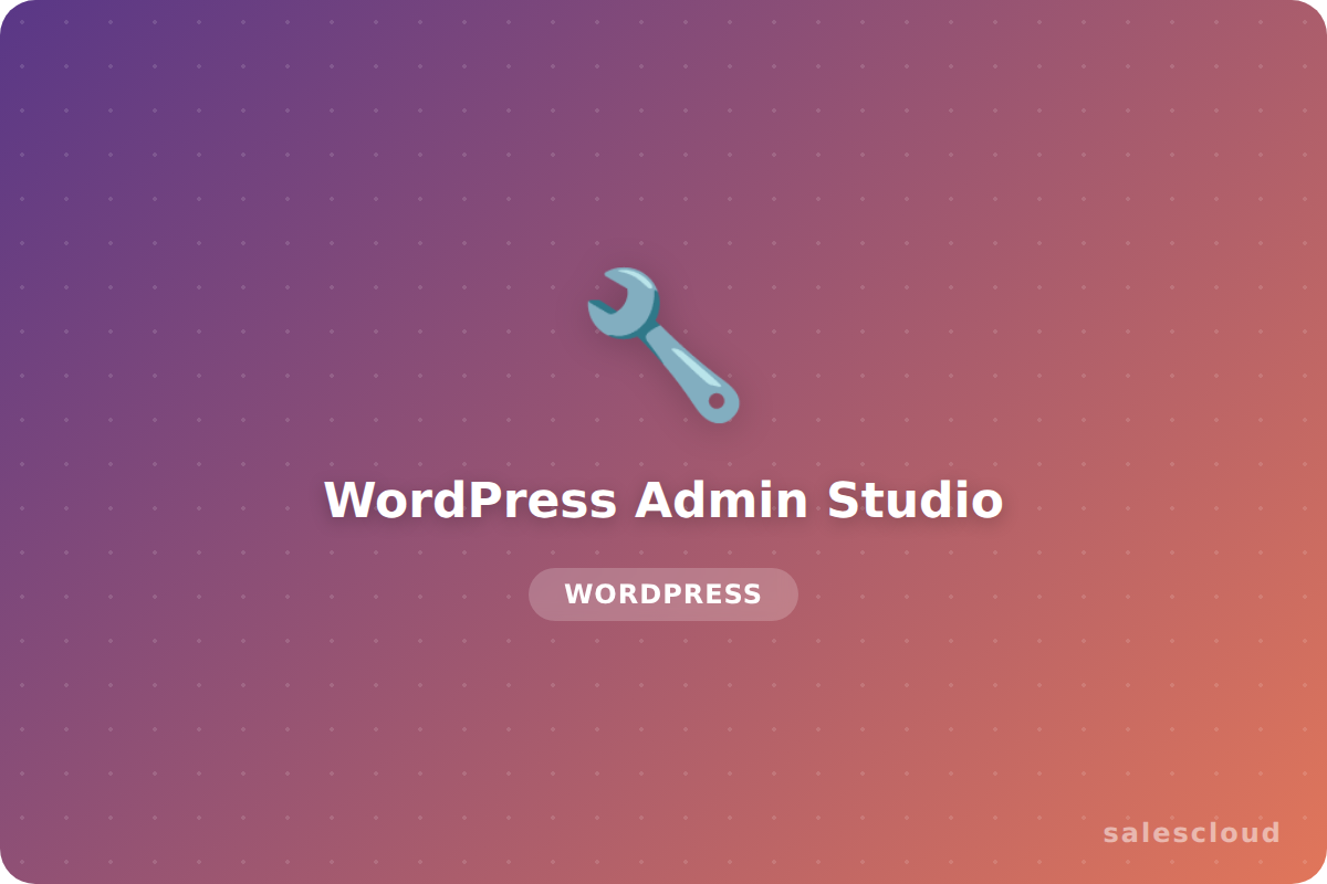 WordPress Admin Studio — Panel de Administración Personalizable